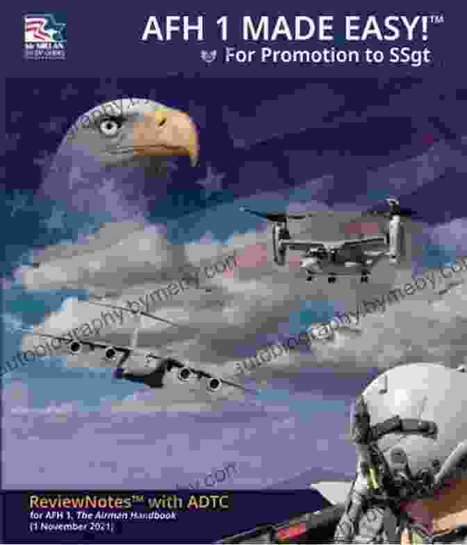 2024 AFH Made Easy For Promotion To SSgt 2024 AFH 1 Made Easy : For Promotion To SSgt