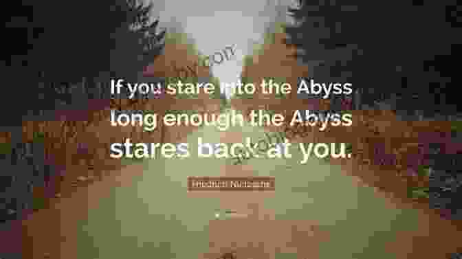 A Compelling Quote From 'Into The Abyss: Psychic Visions Novel' Into The Abyss: A Psychic Visions Novel