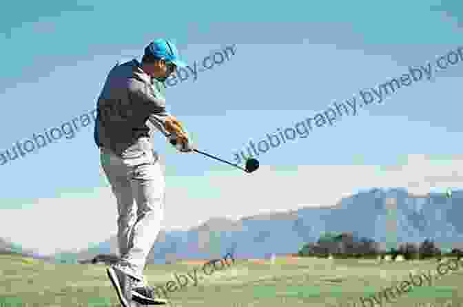 A Golfer Hitting A Golf Ball With A Perfect Swing The Swing: Mastering The Principles Of The Game