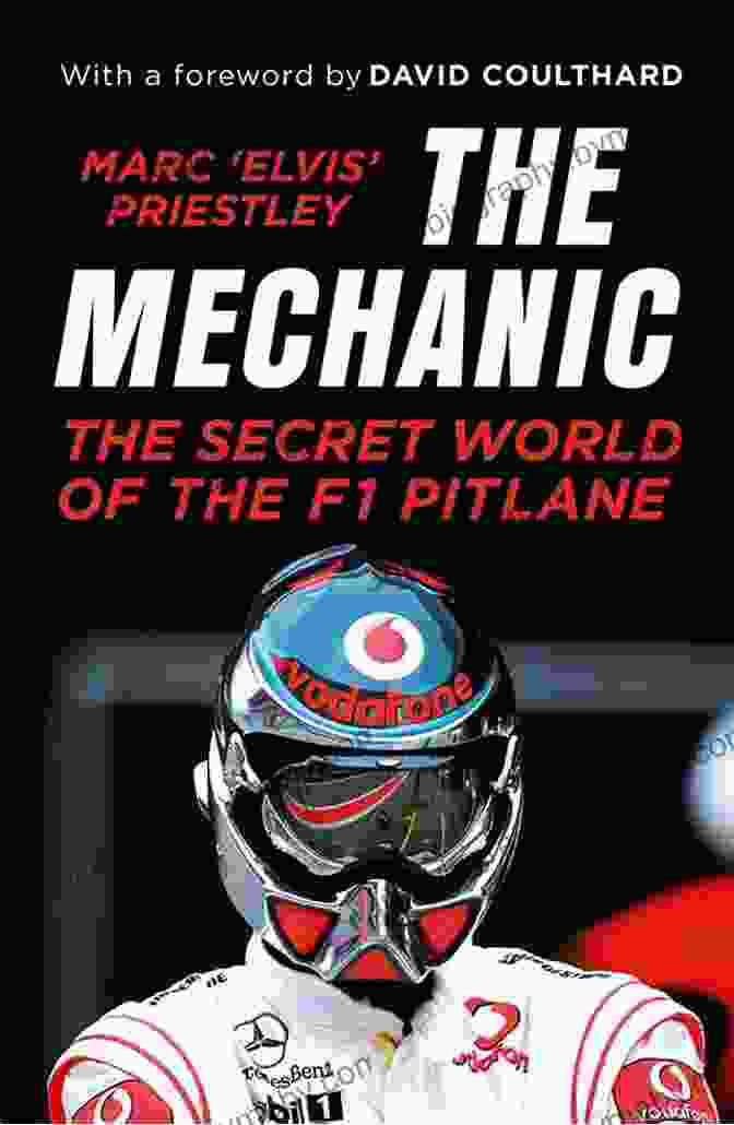 Author Photo The Mechanic: The Secret World Of The F1 Pitlane