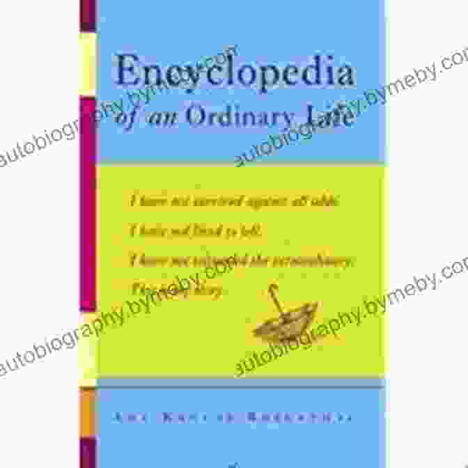 Book Cover Of 'Encyclopedia Of An Ordinary Life Memoir' Featuring A Close Up Of A Person's Fingertips Gently Touching A Flower Encyclopedia Of An Ordinary Life: A Memoir