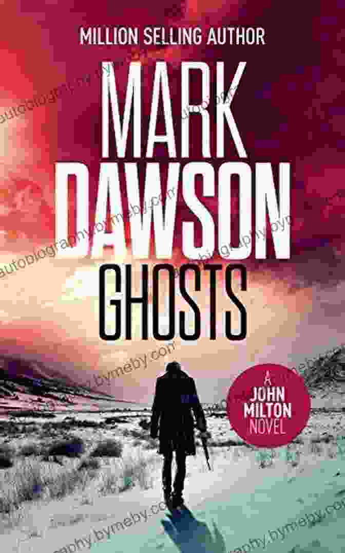 Book Cover Of Ghosts John Milton #4 (John Milton Series)