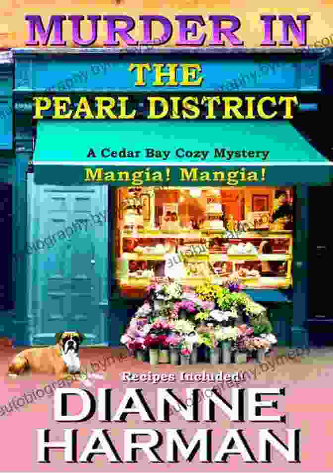 Book Cover Of 'Murder In The Pearl District Cedar Bay Cozy Mystery' Murder In The Pearl District (Cedar Bay Cozy Mystery 5)