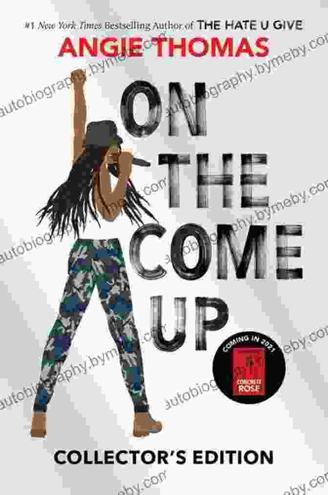 Book Cover Of 'On The Come Up' By Angie Thomas On The Come Up Angie Thomas