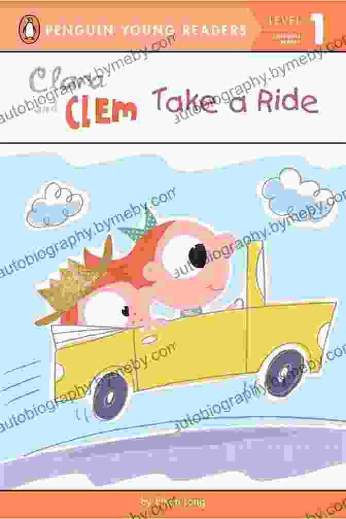 Clara And Clem Take A Ride Book Cover Clara And Clem Take A Ride (Penguin Young Readers Level 1)