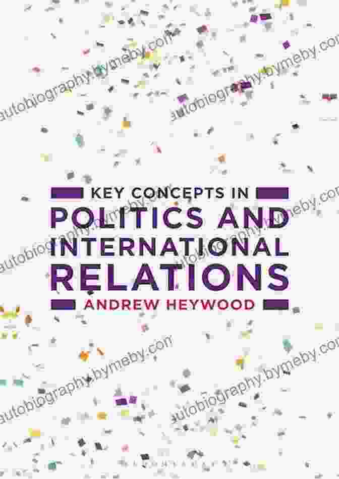 Concept Of Diplomacy Key Concepts In Politics And International Relations