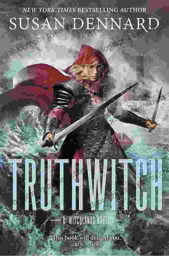 Cover Of Truthwitch Book By Susan Dennard, Featuring A Young Woman With Long, Flowing Hair And A Determined Expression, Set Against A Backdrop Of A Mystical Forest Truthwitch: The Witchlands Susan Dennard