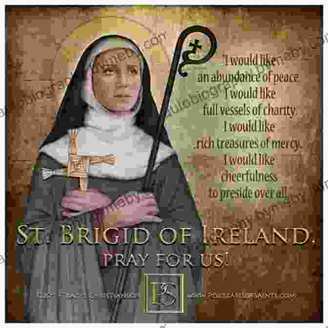 Depiction Of Saint Brigid, An Irish Saint Known For Her Courage, Generosity, And Unwavering Faith Saint Brigid The Fearless (Irish Myths Legends In A Nutshell 15)