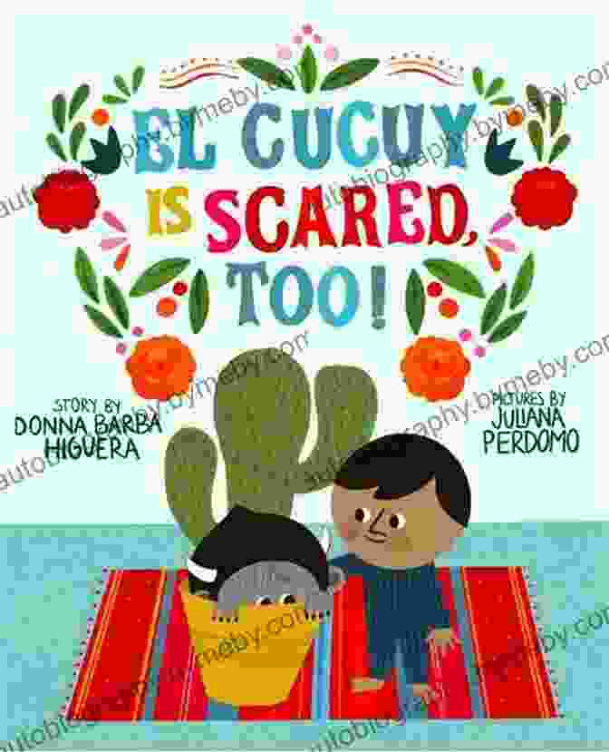 El Cucuy Is Scared Too Book Cover El Cucuy Is Scared Too