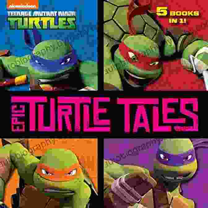 Epic Turtle Tales Teenage Mutant Ninja Turtles Book Cover Epic Turtle Tales (Teenage Mutant Ninja Turtles)