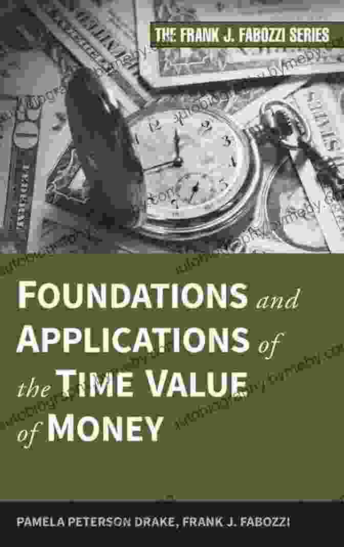 Foundations And Applications Of The Time Value Of Money Book Cover By Frank Fabozzi Foundations And Applications Of The Time Value Of Money (Frank J Fabozzi 179)