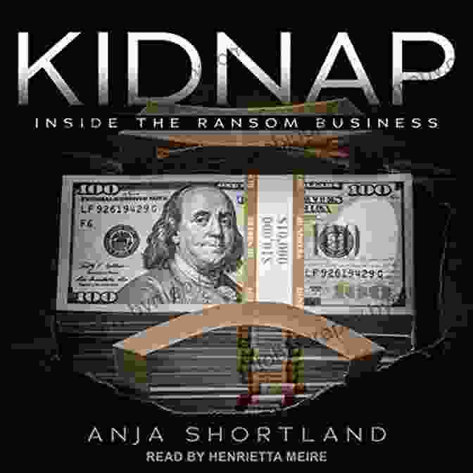 Kidnap Inside The Ransom Business Book Cover Kidnap: Inside The Ransom Business