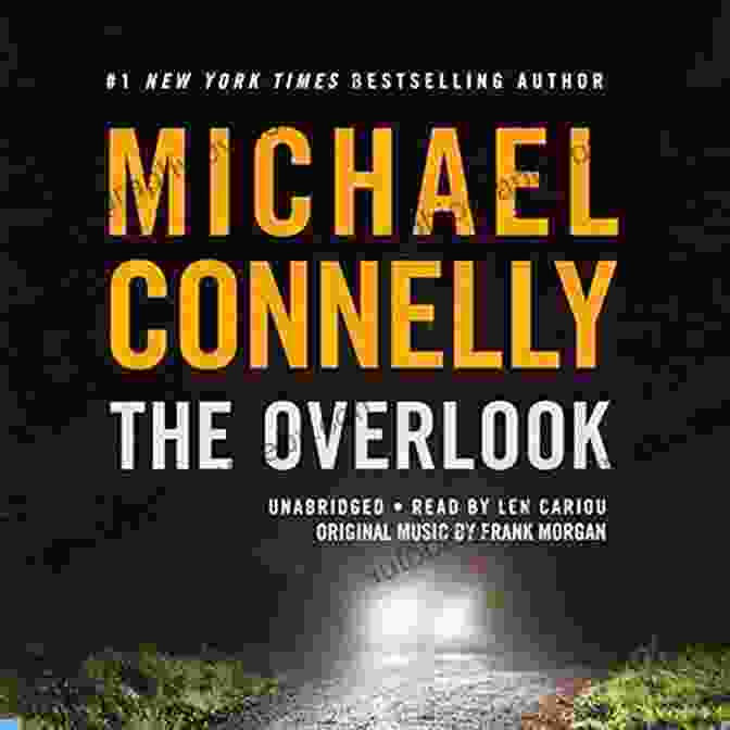 Michael Connelly The Overlook (A Harry Bosch Novel 13)