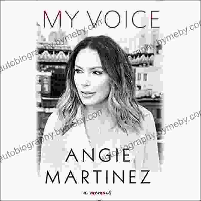 My Voice Memoir By Angie Martinez Book Cover My Voice: A Memoir Angie Martinez