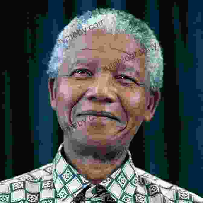 Nelson Mandela, Anti Apartheid Revolutionary And Former President Of South Africa Groundbreaking Guys: 40 Men Who Became Great By ng Good