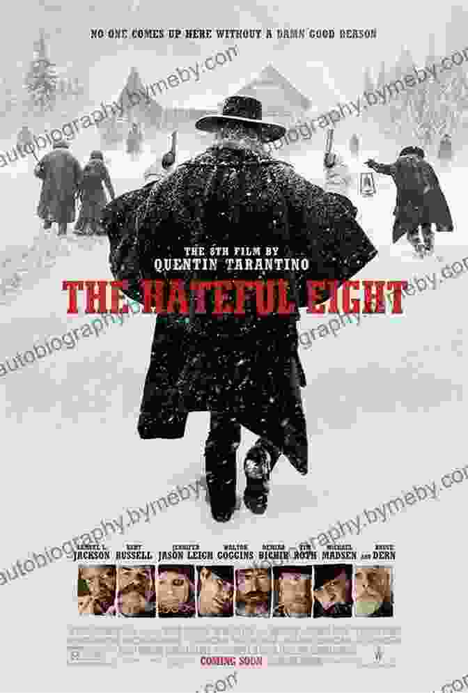 Official Poster Of 'The Hateful Eight' Movie The Hateful Eight Quentin Tarantino