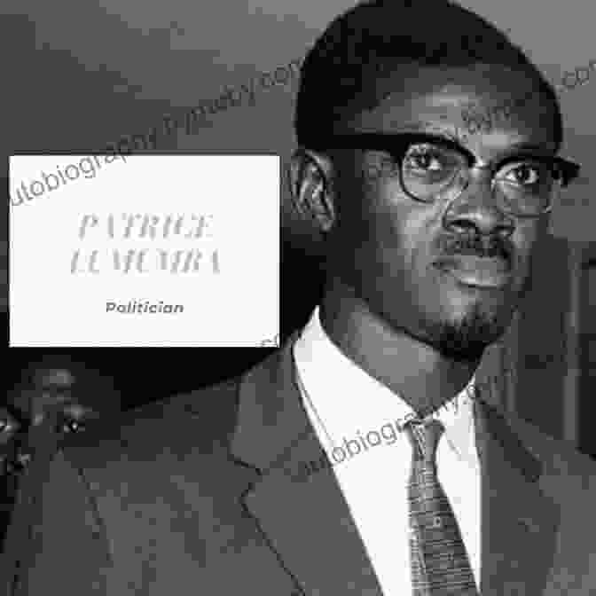 Patrice Lumumba, A Visionary Leader And Symbol Of African Independence. Patrice Lumumba (Ohio Short Histories Of Africa)