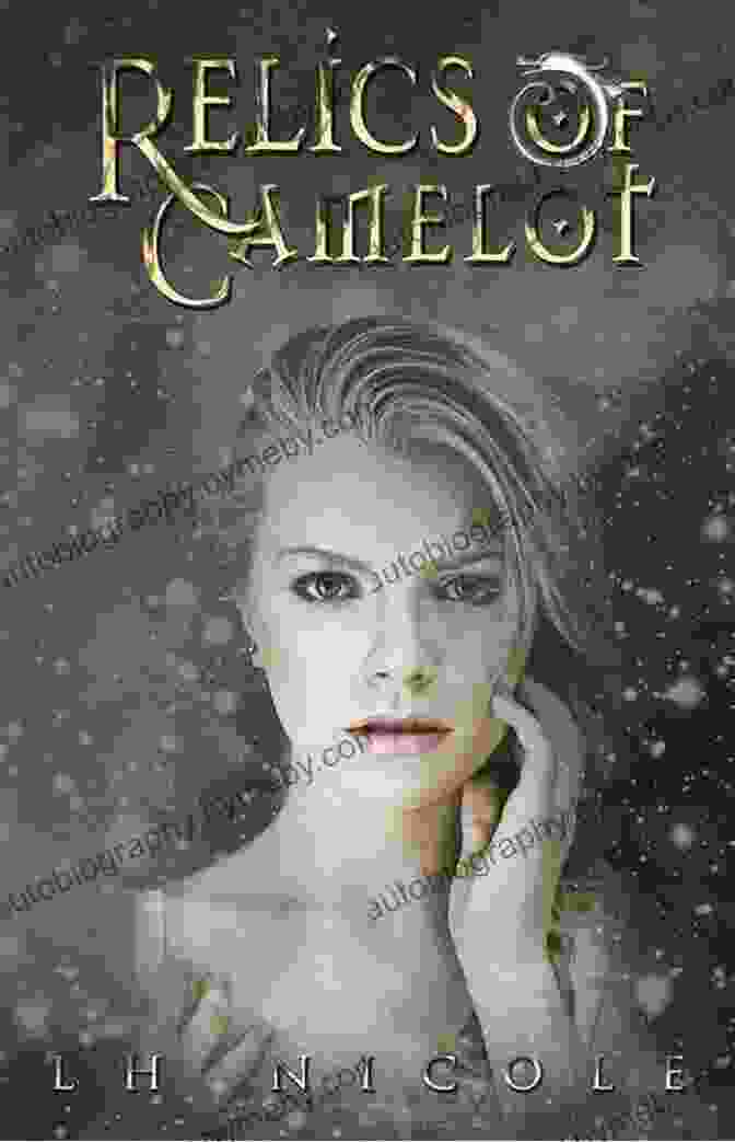 Relics Of Camelot Book Cover Relics Of Camelot (The Legendary 3)