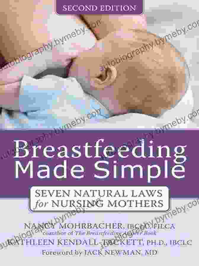 Seven Natural Laws For Nursing Mothers Book Cover Breastfeeding Made Simple: Seven Natural Laws For Nursing Mothers