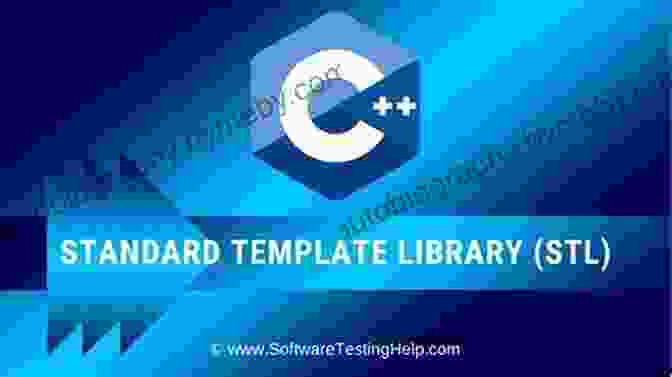 Standard Template Library (STL) C++: 3 In 1 : C++ Basics For Beginners + C++ Common Used Libraries + C++ Performance Coding