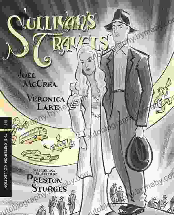 Sullivan's Travels, A Poignant Satire Intrepid Laughter: Preston Sturges And The Movies (Screen Classics)