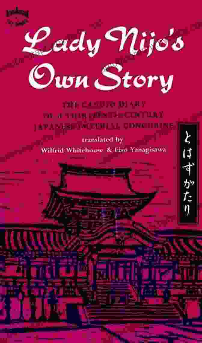 The Candid Diary Of Thirteenth Century Japanese Imperial Concubine Book Cover Lady Nijo S Own Story: The Candid Diary Of A Thirteenth Century Japanese Imperial Concubine