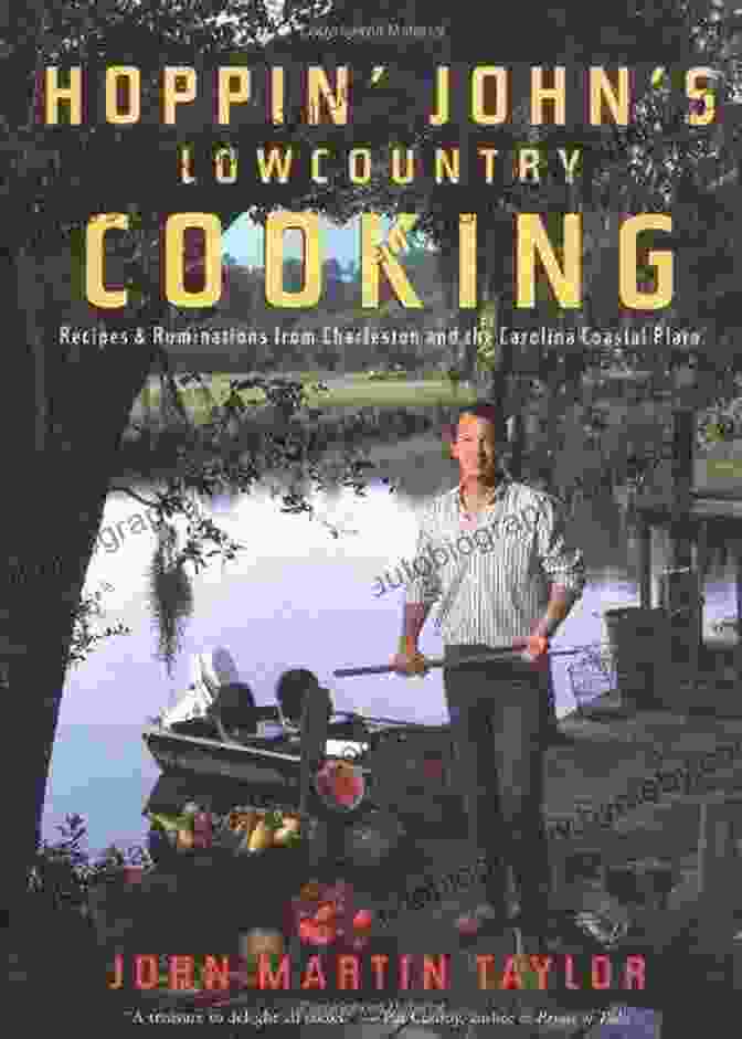 The Cover Of The Cookbook 'Hoppin' John Lowcountry Cooking' Hoppin John S Lowcountry Cooking: Recipes And Ruminations From Charleston And The Carolina Coastal Plain