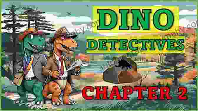 The Dino Detectives Interrogating A Stegosaurus The Missing Trumpet (Dino Detectives)