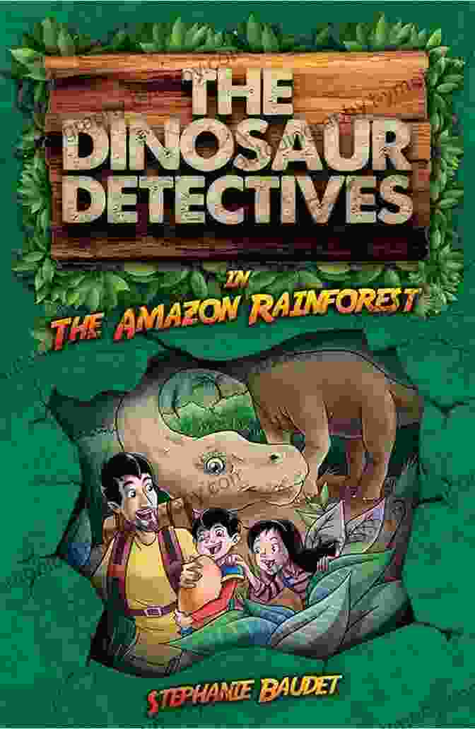 The Dino Detectives Searching For Clues In A Forest The Missing Trumpet (Dino Detectives)