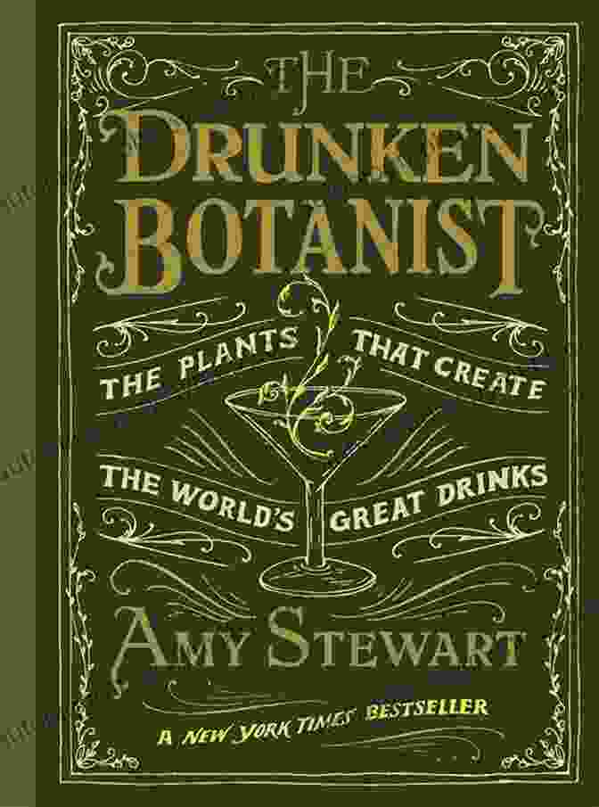 The Drunken Botanist Book Cover By Amy Stewart The Drunken Botanist Amy Stewart