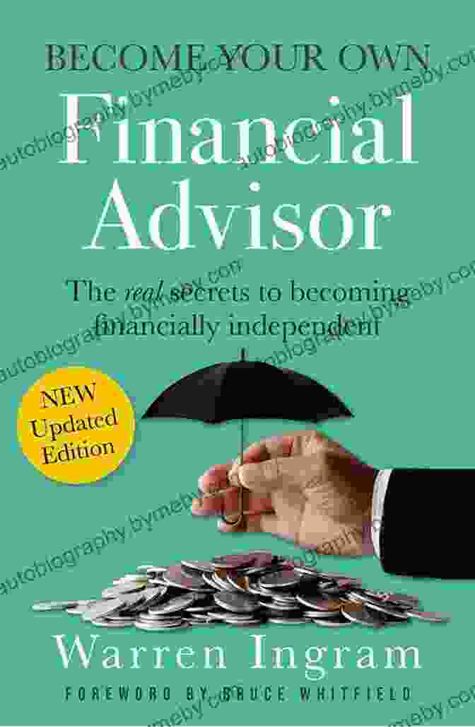 The Real Secrets To Becoming Financially Independent Book Cover Become Your Own Financial Advisor: The Real Secrets To Becoming Financially Independent