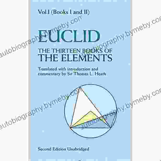 The Thirteen Of The Elements Vol. 1: Dover On Mathematics The Thirteen Of The Elements Vol 2 (Dover On Mathematics)