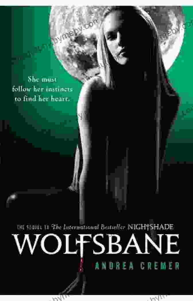 Wolfsbane Nightshade Novel Cover, Featuring A Woman With Long Flowing Hair And A Wolf Howling In The Background Wolfsbane: A Nightshade Novel 2