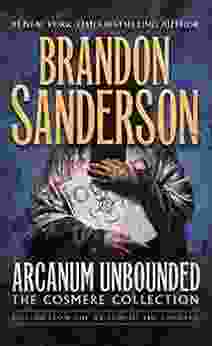 Arcanum Unbounded: The Cosmere Collection