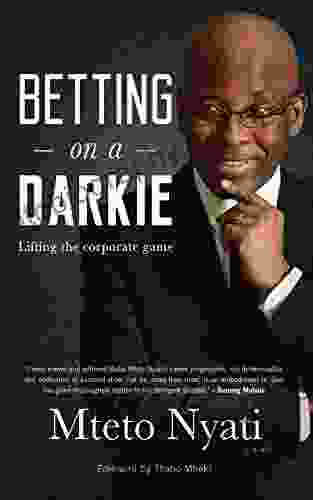 Betting on a Darkie: Lifting the Corporate Game