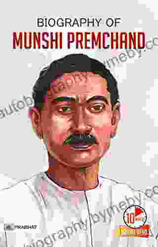 Biography Of Munshi Premchand: Inspirational Biographies For Children