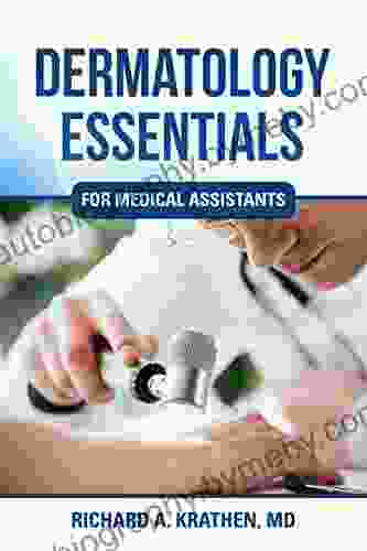 Dermatology Essentials For Medical Assistants