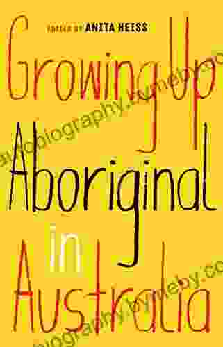 Growing Up Aboriginal In Australia