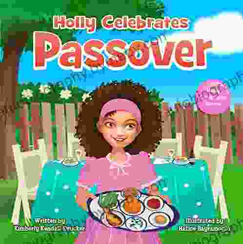 Holly Celebrates Passover (Holly Celebrates Series)