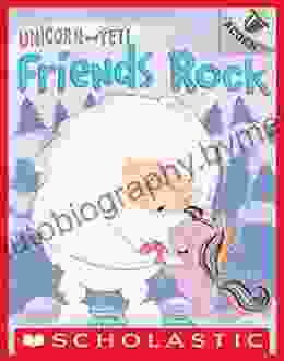 Friends Rock: An Acorn (Unicorn And Yeti #3)