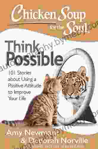 Chicken Soup For The Soul: Think Positive For Teens