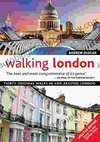 Walking London Updated Edition: Thirty Original Walks In and Around London