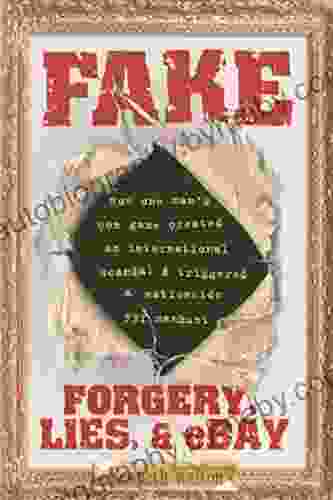 Fake: Forgery Lies EBay Robert R Reilly