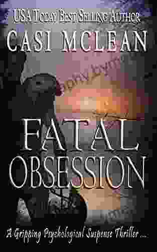 Fatal Obsession Casi McLean