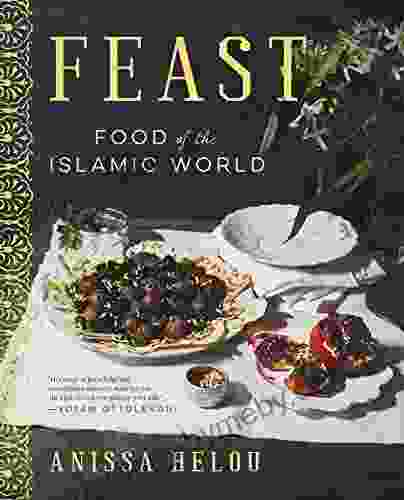 Feast: Food Of The Islamic World