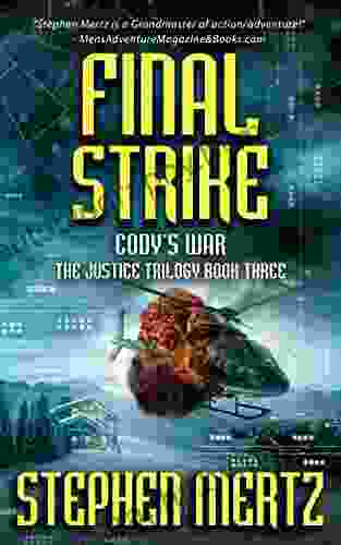 Final Strike: An Adventure (Cody s War 8)