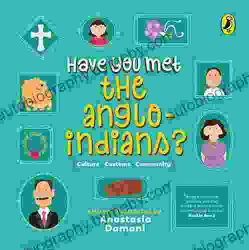 Have You Met the Anglo Indians?