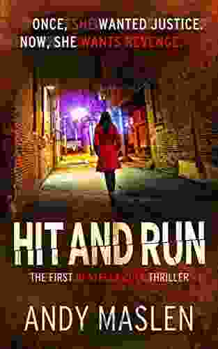 Hit And Run (The DI Stella Cole Thrillers 1)