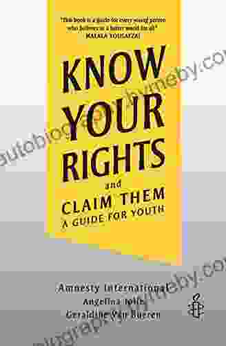 Know Your Rights And Claim Them: A Guide For Youth