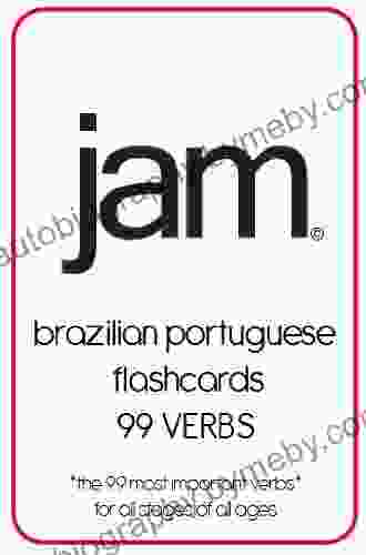 JAM Brazilian Portuguese Flashcards: 99 Verbs